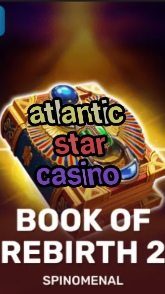 atlantic star casino-trdjkmsxjksdss.com